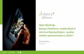 Open Banking - Ailancy · 2020-04-21 · 2 AILANCY I PUBLICATION. Préambule . Cette étude a pour objectif de présenter les stratégies émergentes avec l’ Open Banking. et d’identifierles