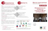 PRÉSENTATION CONTACTS BON DE SOUSCRIPTION€¦ · Les partenaires de la Fondation du patrimoine Auvergne : Pour son action, la Fondation dispose d'instruments très FONDATION DU