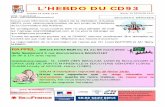 L’HEBDO DU CD93beca93.free.fr/hebdo/HEBDO20.pdf · LE RÉSUMÉ Premier quart : 14-6 Haut niveau d'intensité de deux côtés de l'entredeux. C'est Villemomble qui ouvre les hostilités