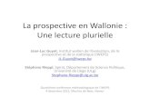 La prospective en Wallonie : Une lecture plurielle La prospective en Wallonie : Une lecture plurielle
