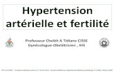 Hypertension artérielle et fertilitéasgosenegal.org/docs/Biblio/HTAetFertilitPrCTCisse.pdf · 2016-05-09 · Hypertension artérielle et fertilité Professeur Cheikh A Tidiane CISSE