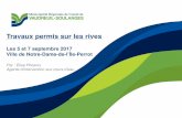 Travaux permis sur les rives - Notre-Dame-de-l'Île-Perrot · 2019-08-20 · Travaux permis sur les rives Les 5 et 7 septembre 2017 Ville de Notre-Dame-de-l’Île-Perrot Par : Élise