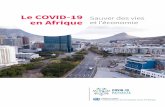 Le COVID-19 COVID-19 Protecting Lives Sauver des …...v Le COVID-19 en Afrique : Sauver des vies et l’économie Résumé et messages clefs PERSONNES: entre 300 000 et 3 300 000
