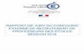 Rapport de Jury 2016 - Vice-rectorat de Polynésie française · 2016-11-15 · 5 Rapport de jury CERPE Session 2016 M E M B R E S D U J U R Y D E D É L I B É R A T I O N PRÉSIDENT