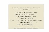 “Pacifisme et militarisme : illusions et réalités de la …classiques.uqac.ca/.../Pacifisme_et_militarisme.docx · Web viewYves Bélanger et Pierre Fournier (1988) “Pacifisme