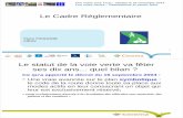 Le Cadre Réglementaire - Une Voirie pour Tousvoiriepourtous.cerema.fr/IMG/pdf/141124_pptno1_CIDUV... · 2014-11-26 · modification du R110-2 qui vise à : Supprimer le caractère