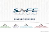 DEVENEZ SPONSOR - Safecluster · 2018-01-12 · SOMMAIRE Notre métier Page 3 4 marques Page 4 9 programmes Page 5 6 catégories d’animation Page 6 Calendrier 2017 –2018 Page