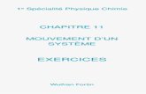 CHAPITRE 11 MOUVEMENT D’UN SYSTÈMEphysicus.free.fr/premiere_spe_PC/pdf/1ER-PC-CHAP_11... · 2019-11-01 · b. Réponse 3. c. La réponse 1est juste, dire que le mouve-ment est