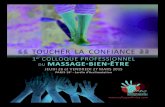 toucher la confiance - ECOLE DU MASSAGE INTUITIF · Jean-Louis Abrassart, ancien élève à l’Ecole Centrale de Paris, il est l’un des pionniers du massage californien en France