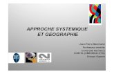 APPROCHE SYSTEMIQUE ET GEOGRAPHIE - univ-ubs.frweb.univ-ubs.fr/lmba/frenod/IMG/Aspeet/VANNESSYSTJPM.pdf · 2011-11-02 · • Simulation de l’émergence d’un système de villes
