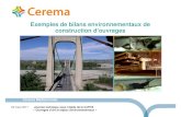 Exemples de bilans environnementaux de construction d’ouvrages · Journée Technique « Ouvrages d’Art et enjeux environnementaux »7 02 mars 2017 7 7 Recueil de données Fabrication