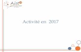 Activité en 2017 - AIST 89 · Inaptitude –Reclassement - Appui Quelques informations AIST89 –Synthèse d’activité 2017 9 CA - 13 juin 2018 En 2017 : 2.950 visites médicales