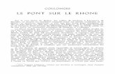 LE PONT SUR LE RHONE · 2013-02-07 · même année, à l'Auberge de l'Union à Saint-Maurice, une convention, rédigée par le notaire Louis Biolley, est passée entre Collonges