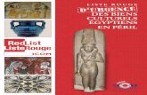 une DES BIENS CULTURELS Liste Rouge d’urgence ÉGYPTIENS … · 2018-07-29 · Le patrimoine culturel de l’Egypte est protégé par les lois nationales, internationales et les