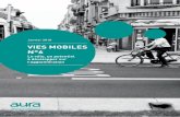 VIES MOBILES N°6 - Aura4 vies mobiles - 6 Développement vélo Ce sont les jeunes qui utilisent en proportion le plus le vélo. Près de 25% des 11-17 ans et près de 20% des 18-24