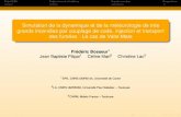 Simulation de la dynamique et de la météorologie de très grands …docs.gdrfeux.univ-lorraine.fr/Poitiers2/Spe2.pdf · 2014-01-09 · 1/17 Projet IDEA Expériences et simulations