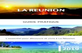 GUIDE PRATIQUE - Habiter La Réunion...La Réunion a la chance de concentrer sur son territoire presque tous les environnements nécessaires à la pratique du sport. Son littoral,