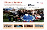 Avec EuRoc, unis dans la diversité · 2019-04-30 · séjours Erasmus). Nos principaux partenaires sont, d'abord, les pays d'Europe de l'Ouest, les premiers entrés dans la CEE (Communauté
