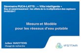 Séminaire PUCA-LATTS : « Ville intelligente...Institut français des sciences et technologies des transports, de l’aménagement et des réseaux De la production d’eau à l’usager