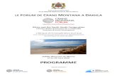 PROGRAMME17 au 22 mars 2016 PROGRAMME Special Activities: 2 The second edition of the Crans Montana Forum in Dakhla dedicated to Africa, the Regional Cooperation and the Future of