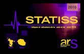 2016 STATISS - Le Journal De Mayotte · STATistiques et Indicateurs de la Santé et du Social (STATISS 2016) Mayotte - Réunion et France Métropolitaine est une déclinaison du STATISS