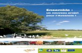 Ensemble - parc-naturel-avesnois.fr · pour construire un nouveau projet de territoire pour le Parc naturel régional de l’Avesnois : la Charte du Parc. Ce projet de charte est
