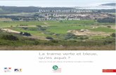 Parc naturel régional de la Narbonnaise en Méditerranée · Le Parc effectue actuellement l’étude des portions d’autoroutes qui traversent son territoire dans le but de travailler