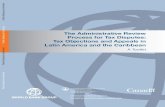 The Administrative Review Process for Tax Disputes: Tax ...€¦ · and innovations, and explores the tax-review mechanisms used by 23 countries in the LAC region. This approach reveals