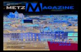 Metz Magazine - Février 2012 · BUDGET 2012 RENFORCER LE BOUCLIER SOCIAL ET PRÉPARER L’AVENIR Metz n’augmente pas les taux d’imposition des ménages pour la deuxième année