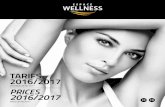 TARIFS 2016/2017 - Excellence Hotels · 2016-08-03 · Il protège la peau des effets négatifs du bronzage intense et du stress. ... Il rendra votre corps plus beau. L‘ajout de