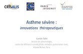 Asthme sévère 2.0 : de nouvelles ambitions thérapeutiquesdes-pneumo.org/wp-content/uploads/2019/05/actualités... · 2019-05-30 · Camille Taillé Service de pneumologie, centre