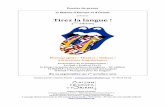 présente Tirez la langue - FDLM · Contact presse : Sandra Diasio – communication@sildav.org – 01 40 24 00 55 Centre culturel européen Librairie / Galerie / Studio – Bibliothèque