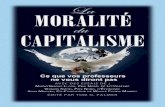 La moralité capitalisme - Audace Institut Afriqueaudace-afrique.org/attachments/444_La-moralite-du...3 L’estimation de McCloskey est, en fait, assez restrictive. Elle ne prend pas