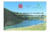 Projet de remise en service de la centrale hydroélectrique ...rencontre-hydro-bfc-2019.site.calypso-event.net/... · Oye et Pallet - Un village du Haut Doubs - Entre le Lac St Point