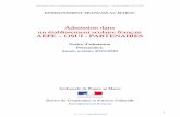 Admission dans un établissement scolaire français AEFE ...Admission dans un établissement scolaire français au Maroc – année scolaire 2019-2020 Site Internet : 6 Les établissements
