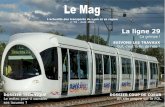La ligne 29 - L'actualité des transports de Lyon et sa région · 2014-10-14 · avant de rentrer chez Kéolis. D'après "La lettre européenne des travaux souterrains" "Le SYTRAL