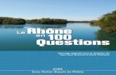 LeLeRhône enen100 Questions - Graiele rhône en 100 questions 115 les crues et inondations du rhône quelques heures dans le rhône. La crue se forme en une demi-journée après les