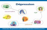 A l’intention des personnes souffrant de la dépression et ... · La dépression touche une personne sur cinq au cours de sa vie. Elle peut survenir à tout âge et chez tout le