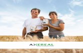 Plaquette Axéréal 2020...Un acteur de la filière semence : 650 agriculteurs multiplicateurs, 5 usines en région Centre-Val de Loire, avec les marques Axem, Géovert et Isterra.