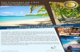Les Caraïbes de l'Est - Voyage Louise Drouin · Les Caraïbes… synonymes à nos oreilles de détente et de soleil! Reposez-vous l’âme au large sur l’un des navires les plus