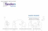RADIO FRANCE - Mediapart · I. Présentation de l’activitéde Radio France page 35 II. Quelques compléments apportés par la comptabilité générale page 75 III. Évolution de