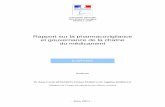Rapport sur la pharmacovigilance et gouvernance de la chaîne du …media.rtl.fr/.../0622/7697357284_rapport-medicament-igas.pdf · 2011-06-22 · igas, rapport n°rm2011-103p 5 L’harmonisation