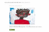 Dossier de presse - Fouchard Filippi CommunicationsJean-Michel Basquiat : Le Moment est venu Commissaires : Dieter Buchhart et Álvaro Rodríguez Fominaya (Bilbao) Dates : 3 juillet
