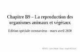 Chapitre B9 – La reproduction des organismes animaux et végétauxjosephnicolassvt.fr/wp-content/uploads/2020/03/B9-repro... · 2020-03-31 · BCPST1 – Lycée Châtelet – Douai