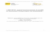 L’ISO 20121, quand l’environnement, la société et l ... · l’environnement, être organisés de manière responsable. Une norme a été conçue afin de favoriser l’organisation