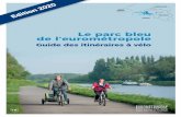 Le parc bleu de l’eurométropoleCarré Bleu 14 EuroVelo 5 Via Romea Francigena 16 Lille - Roubaix -Tournai 18 Kortrijk-Lille 20 Lille – Roubaix – Kortrijk - Gent 22 Vallée de