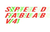 SPEED SSPPEEEDED FABLAB FABLA B V4V4 - Cerfav...prochaines JEMA (Journées Européennes des Métiers d’Art) sur le thème « Futurs en transmis-sion » du 3 au 8 avril 2018. PRÉ-REQUIS