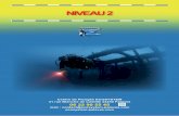NIVEAU 2 - Montpellier · 2016-06-01 · En pénétrant dans l’élément liquide le plongeur est confronté à de nouvelles lois physiques. Il faut comprendre ces phénomènes physiques