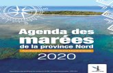 Agenda des marées - Province Nord · 2019-12-02 · 2 Agenda des marées de la province Nord 2020. z Numéros utiles EN MER ... 4 55 0,60 11 50 1,55 Me 18 15 0,90 23 28 1,30 2 5