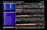 GARE DE CANNES - Gares & Connexions · PDF file 2016-04-12 · Cannes Silo à 20m Accés à la Gare par l’escalier Accés à la Gare par l’ascenseur Parking Saint-Nicolas Accés